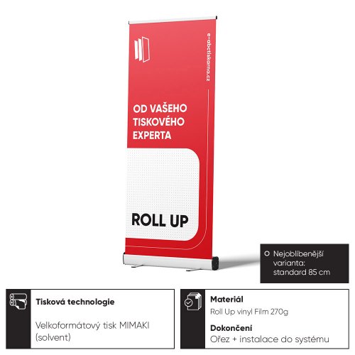Roll Up - Možnosť konštrukcie: Roll Up standard, Veľkosť: 85 x 200 cm, Varianta (vyberte): Celý systém s tlačou